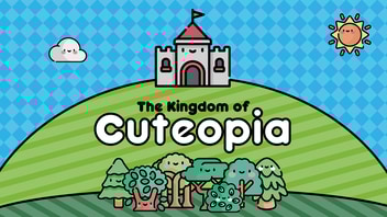 The Kingdom of Cuteopia: The Expansion campaign thumbnail